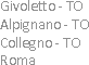 Givoletto - TO
Alpignano - TO
Collegno - TO
Roma 